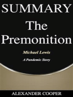 Summary of The Premonition: by Michael Lewis - A Pandemic Story - A Comprehensive Summary