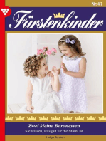 Zwei kleine Baronessen: Fürstenkinder 51 – Adelsroman