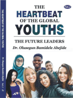 The Heartbeat of the Global Youths: The Future Leaders- Volume 2