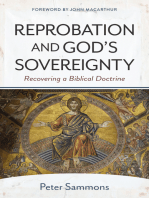 Reprobation and God's Sovereignty: Recovering a Biblical Doctrine