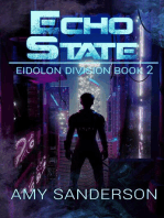 Echo State: Eidolon Division, #2