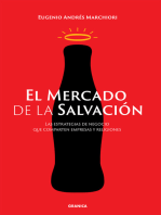 El mercado de la salvación: Las estrategias de negocios que comparten empresas y religiones