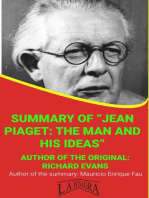 Summary Of "Jean Piaget: The Man And His Ideas" By Richard Evans: UNIVERSITY SUMMARIES