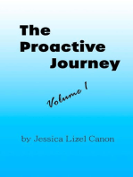The Proactive Journey: Volume 1