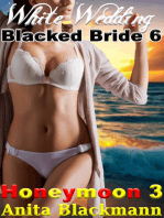 White Wedding, Blacked Bride 6
