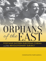 Orphans of the East: Postwar Eastern European Cinema and the Revolutionary Subject