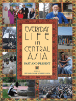 Everyday Life in Central Asia: Past and Present