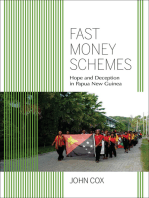 Fast Money Schemes: Hope and Deception in Papua New Guinea