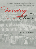 Dancing Class: Gender, Ethnicity, and Social Divides in American Dance, 1890–1920