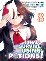 I Shall Survive Using Potions! (Manga) Volume 8