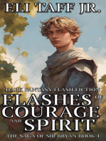 Flashes of Courage and Spirit: The Saga of Sir Bryan, #4