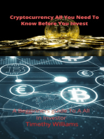 Cryptocurrency All You Need to Know Before You Invest