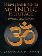 Remembering My Indic Heritage