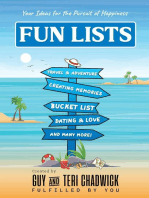 FUN LISTS: Your Ideas for the Pursuit of Happiness