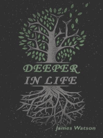 Deeper In Life