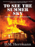 To See the Summer Sky: Book Three of the John Henry Chronicles