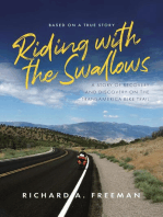 Riding With The Swallows: A Story of Recovery and Discovery on the Transamerica Bike Trail