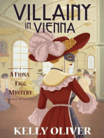 Villainy in Vienna: A Fiona Figg Mystery