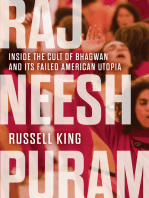 Rajneeshpuram: Inside the Cult of Bhagwan and Its Failed American Utopia