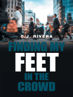 Finding My Feet in the Crowd