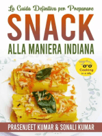 La Guida Definitiva per Preparare Snack Alla Maniera Indiana: Cucinare in un lampo, #12