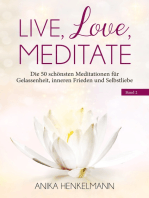 Live, Love, Meditate (Band 2)