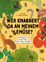 Wer knabbert da an meinem Gemüse?