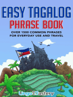 Easy Tagalog Phrase Book: Over 1500 Common Phrases For Everyday Use And Travel