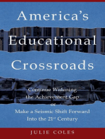 America's Educational Crossroads