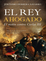 El rey ahogado: El motín contra Carlos III