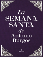 La Semana Santa de Antonio Burgos