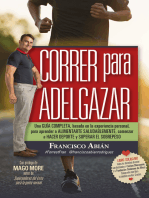 Correr para adelgazar: Conviértete en un runner y aprende a correr de forma efectiva