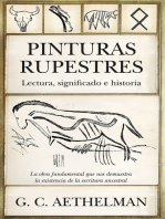 Pinturas rupestres. Lectura, significado e historia