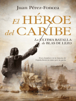 El héroe del Caribe: La última batalla de Blas de Lezo