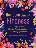 Random Acts of Kindness: 365 Days of Good Deeds, Inspired Ideas and Acts of Goodness