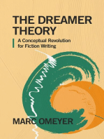 The Dreamer Theory. A Conceptual Revolution for Fiction Writing