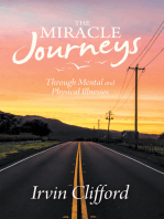 The Miracle Journeys