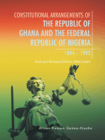 Constitutional Arrangements of the Republic of Ghana and Federal Republic of Nigeria, 1844 -1992: 2Nd and Revised Edition with Index