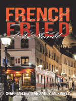 French Fried: A Novel