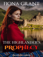 The Highlander's Prophecy: Highland Heroes, #4