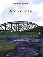 Lovers Fall in Arcticville