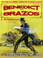 Benedict and Brazos 29: Desperadoes on the Loose