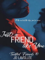 Just a Friend like You