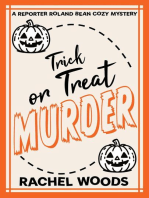 Trick or Treat Murder: A Reporter Roland Bean Cozy Mystery, #4