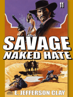 Savage 11: Naked Hate (A Clint Savage Adult Western)
