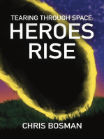 Heroes Rise: Tearing Through Space, #1