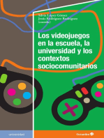 Los videojuegos en la escuela, la universidad y los contextos sociocomunitarios