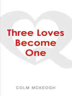 Three Loves Become One: a Quaker exploration of the Greatest Commandment