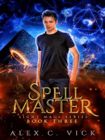 Spell Master: Light Mage Trilogy, #3