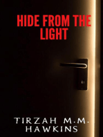 Hide From the Light: Tirzah M.M. Hawkins Horror Stories, #1